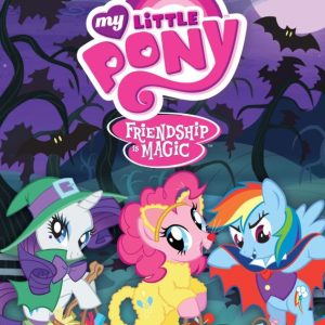My Little Pony: Friendship Is Magic - Spooktacular Pony Tales