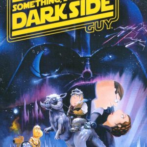 Family Guy: Something, Something, Something Darkside