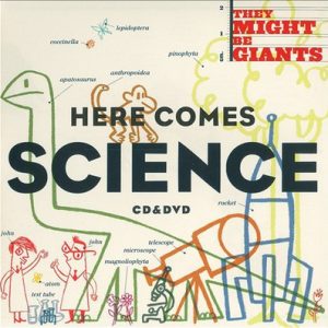 Here Comes Science