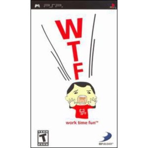 WTF: Work Time Fun