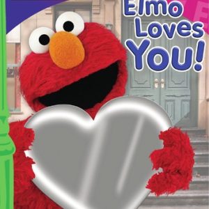 Sesame Street: Elmo Loves You!